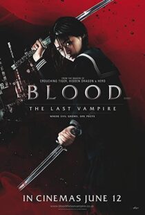 دانلود فیلم Blood: The Last Vampire 200977077-2102574142
