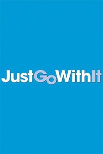 دانلود فیلم Just Go with It 201179366-913143611