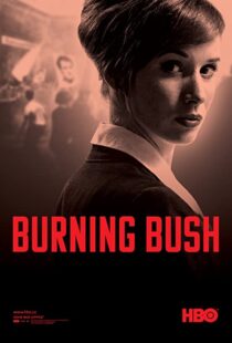 دانلود سریال Burning Bush79948-1747817777
