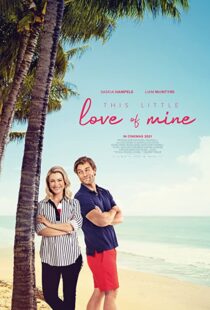 دانلود فیلم This Little Love of Mine 202177918-606756185