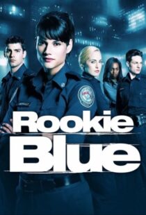 دانلود سریال Rookie Blue80375-1460773034
