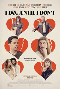 دانلود فیلم I Do… Until I Don’t 201784590-1767700139
