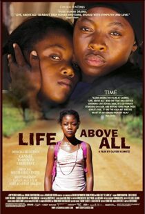 دانلود فیلم Life, Above All 201082213-1912253624