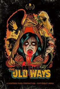 دانلود فیلم The Old Ways 202082324-1634854160