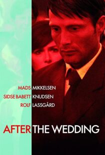 دانلود فیلم After the Wedding 200682955-1479765532