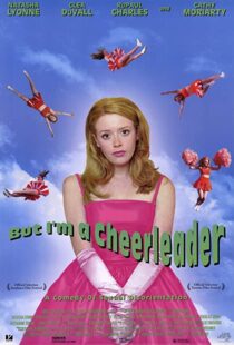 دانلود فیلم But I’m a Cheerleader 199984528-1274015263