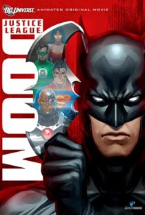 دانلود انیمیشن Justice League: Doom 201284633-1626252885