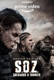 دانلود سریال S.O.Z: Soldados o Zombies82921-2006038358
