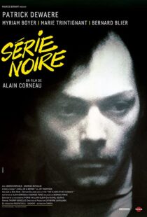 دانلود فیلم Serie Noire 197983748-2132982532