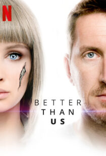 دانلود سریال Better Than Us81612-13289