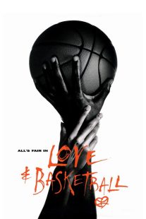 دانلود فیلم Love & Basketball 200084653-1005810424