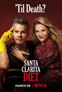 دانلود سریال Santa Clarita Diet81493-519226617