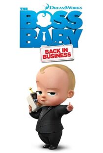 دانلود انیمیشن The Boss Baby: Back in Business86180-2088576323