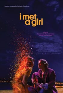 دانلود فیلم I Met a Girl 202090633-223662518