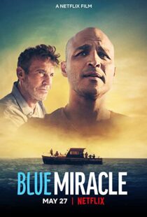 دانلود فیلم Blue Miracle 202186481-367231872