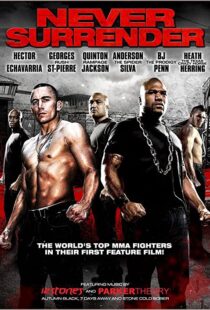 دانلود فیلم Never Surrender 200991105-374175841