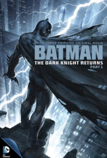 دانلود انیمیشن Batman: The Dark Knight Returns, Part 1 201288621-885300317