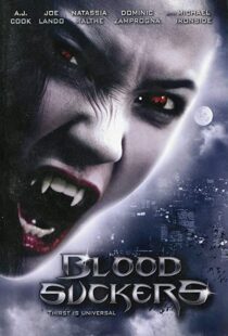 دانلود فیلم Bloodsuckers 200590575-340148563
