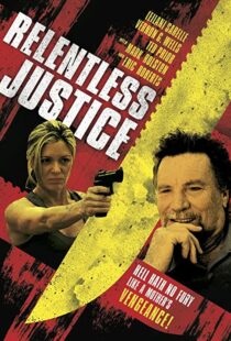 دانلود فیلم Relentless Justice 201591316-1277725848