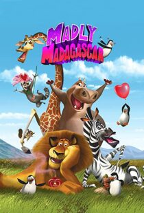 دانلود انیمیشن Madly Madagascar 201391258-2135050142