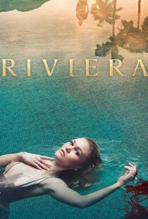دانلود سریال Riviera88304-1146595657