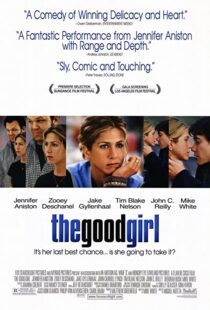 دانلود فیلم The Good Girl 200287522-1017274644