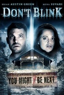 دانلود فیلم Don’t Blink 201490878-839536185