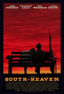 دانلود فیلم South of Heaven 202190340-524373800
