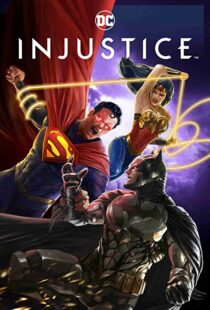 دانلود انیمیشن Injustice 202187479-2021367811