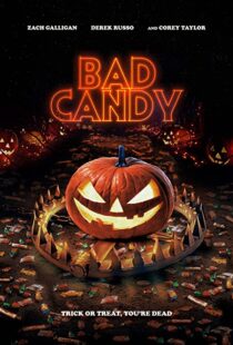 دانلود فیلم Bad Candy 202090547-1850779748