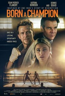 دانلود فیلم Born a Champion 202186442-1030215978
