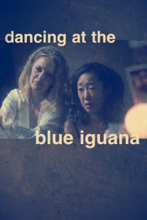 دانلود فیلم Dancing at the Blue Iguana 200091051-1998517608