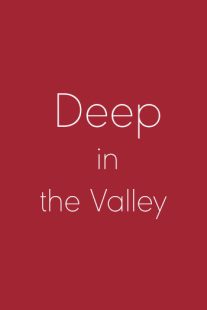 دانلود فیلم Deep in the Valley 200991740-220296362