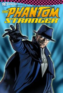 دانلود انیمیشن DC Showcase: The Phantom Stranger 202098984-784558376