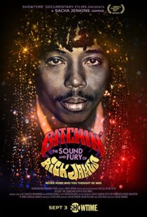 دانلود مستند Bitchin’: The Sound and Fury of Rick James 202198652-897006636