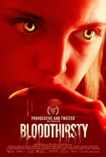 دانلود فیلم Bloodthirsty 202092197-391829705