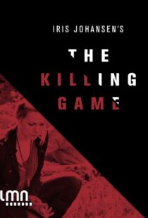 دانلود فیلم The Killing Game 201197999-770231607