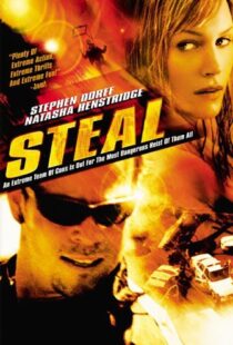 دانلود فیلم Steal 200293985-1375728612