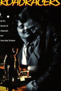 دانلود فیلم Roadracers 199496753-1868907359