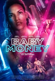 دانلود فیلم Baby Money 202191843-399919060