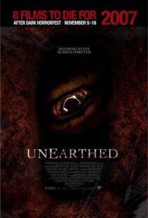 دانلود فیلم Unearthed 200799087-185020856