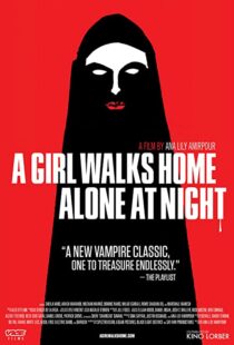 دانلود فیلم A Girl Walks Home Alone at Night 201493634-1257429386