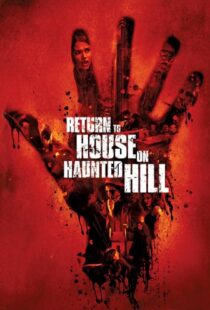 دانلود فیلم Return to House on Haunted Hill 200796899-496603779