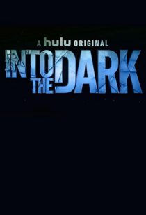 دانلود سریال Into the Dark96361-1450428037