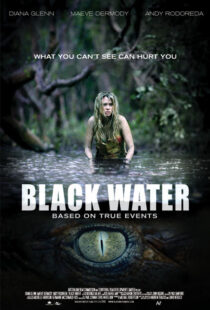 دانلود فیلم Black Water 200796859-533280580
