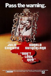 دانلود فیلم Don’t Look Now 1973380203-1763738763