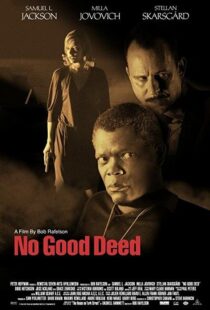 دانلود فیلم No Good Deed 200293472-1901568981