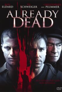 دانلود فیلم Already Dead 200794223-1686102422