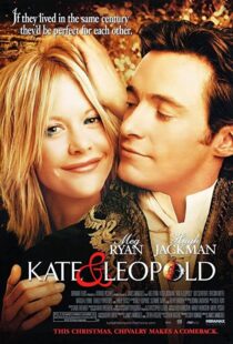 دانلود فیلم Kate & Leopold 200197930-831563182