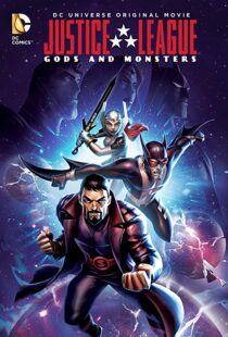 دانلود انیمیشن Justice League: Gods and Monsters 201591900-64368437